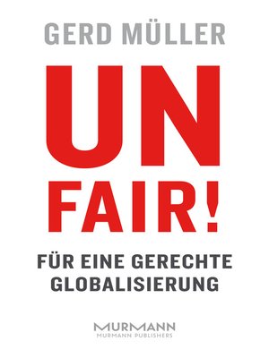 cover image of Unfair! Für eine gerechte Globalisierung